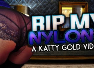 Rip My Nylons A Katy Gold Video VR Porn